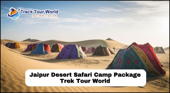 Jaipur Desert Safari Camp Package